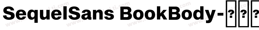 SequelSans BookBody字体转换